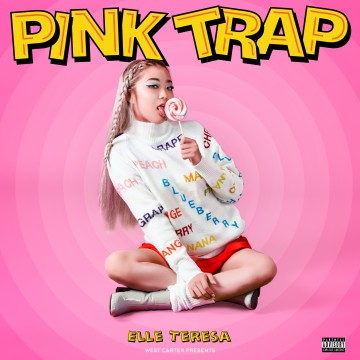 Pink Trap : Elle Teresa